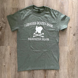 I Crossed Death's Door Washington Island T-Shirt