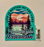 Washington Island "Life is Better at the Lake" Sticker