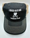 I Crossed Death's Door Washington Island Hat